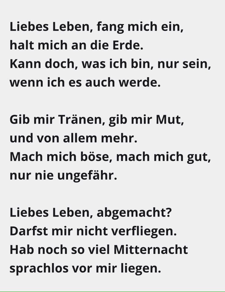 Klaus Pohlmann Pa Twitter Liebes Leben Fang Mich Ein Halt Mich An Die Erde Kann Doch Was Ich Bin Nur Sein Wenn Ich Es Auch Werde Gib Mir Tranen Gib Mir Mut