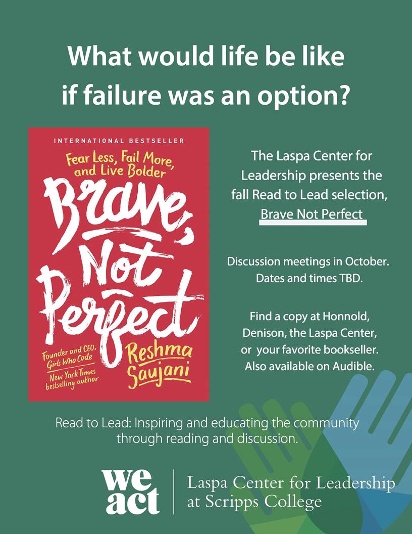 scrippscollege's tweet photo. @GirlsWhoCode @reshmasaujani @LASPACenter Hey Scripps fans! The Laspa Center for Leadership announced this semester's Read to Lead selection: Brave, Not Perfect by Reshma Saujani. You can join the book club! @reshmasaujani #Bravenotperfect #readtolead https://t.co/4F2aclkFbW