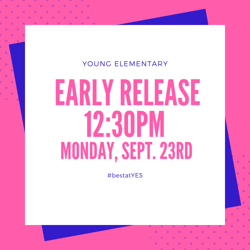 DISDYoung's tweet photo. Early Release on Monday and Homecoming Week.....#bestatYES https://t.co/d4PYApOf8b