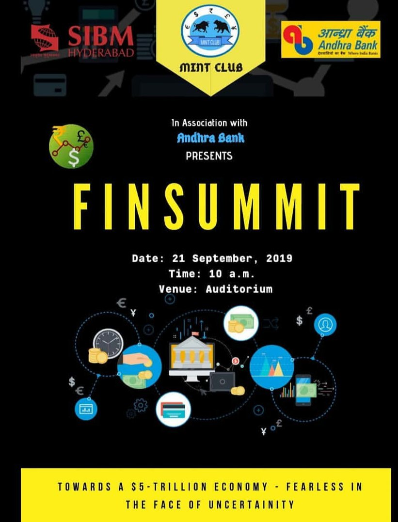 SIBMHYD's tweet photo. SIBM Hyderabad is proud to host the second edition of the FinSummit "Towards a $5 trillion economy - fearless in the face of uncertainty" in association with Andhra Bank on 21st September. We look forward to hosting the eminent speakers at FinSummit 2019.
#SIU #SIBM #FinSummit https://t.co/sifidaoG6f