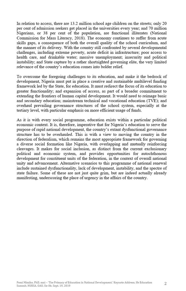 FemiMimiko's tweet photo. To tackle d challenges of its edu/ &amp; make it d bedrock of devt, Nigeria must put in place a creative &amp; sustainable multilevel funding framework led by d State, for edu; expand access, as part of a broader commitment to HumanCapitalDevt; mainstream TVE &amp; embrace TripleHelix model. https://t.co/DHJivt60oE