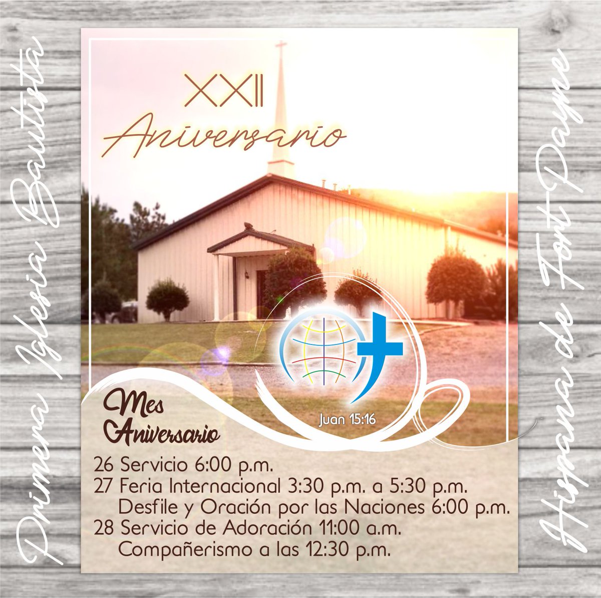 PIBHFortPayne's tweet photo. Estamos de Aniversario. Juan 15:16. ES TIEMPO DE LLEVAR FRUTOS... ¡¡¡Gloria a Dios!!! Acompáñanos a celebrarar. #XXIIAniversario #LlevemosFrutos #FelizAniversario #Gocémonos #PIBHDeFortPayne https://t.co/JKz2SRGu2g