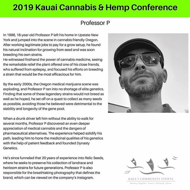 cuz he’s awesome. come check us all out at Kauai Hemp and Cannabis Conference this weekend in Kauai. Saturday, September 21st <a href="/kau/">Karlstads universitet</a>aicommunityevents <a href="/professorp420/">Professor Professor</a> @dynasty_genetics @thegrowguruhawaii @grownkauai_ @pohakupili_farms @hawaiicannabismagazine <a href="/cassie/">Cassie</a>.graysen @kau…