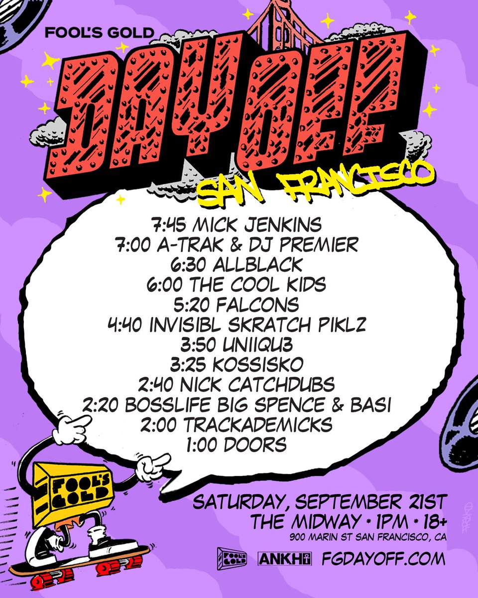atrak's tweet photo. Set times for #FGDAYOFF San Francisco tomorrow. https://t.co/ISG1j2JgB9