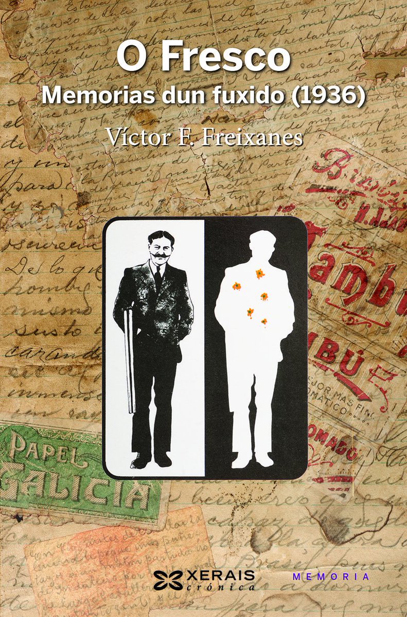 Xerais's tweet photo. Un libro que se le como unha novela: «O Fresco. Memorias dun fuxido, 1936», de Víctor F. Freixanes. Crítica de Vicente Araguas.
#OFresco
https://t.co/sPNebIcWpe https://t.co/LR4PoE3OQa