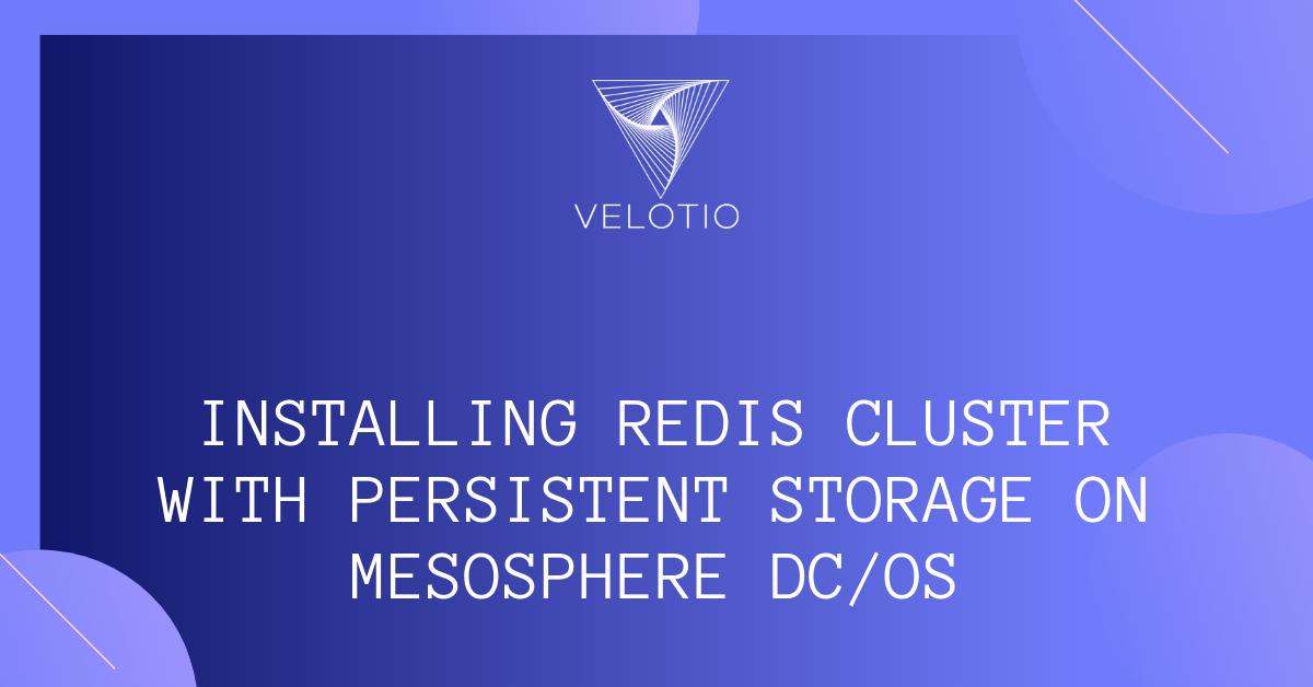 Learn how to install #RedisCluster with Persistent Storage on Mesosphere DC/OS in our latest guide by  @parvezkazi13  -->  buff.ly/2DUlPM7 
#Mesosphere #DCOS #PersistentStorage