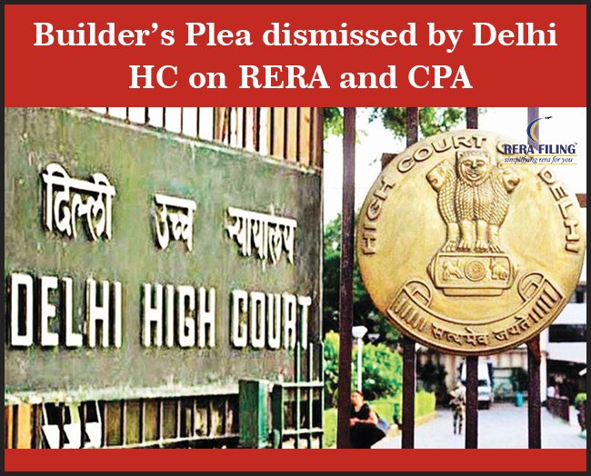 #RERA #Maharashtra #Karnataka #Bihar #Goa #RERAFILING 
Builder’s Plea dismissed by Delhi HC on RERA and CPA
Read the full #News here: rerafiling.com/rera-news/othe…