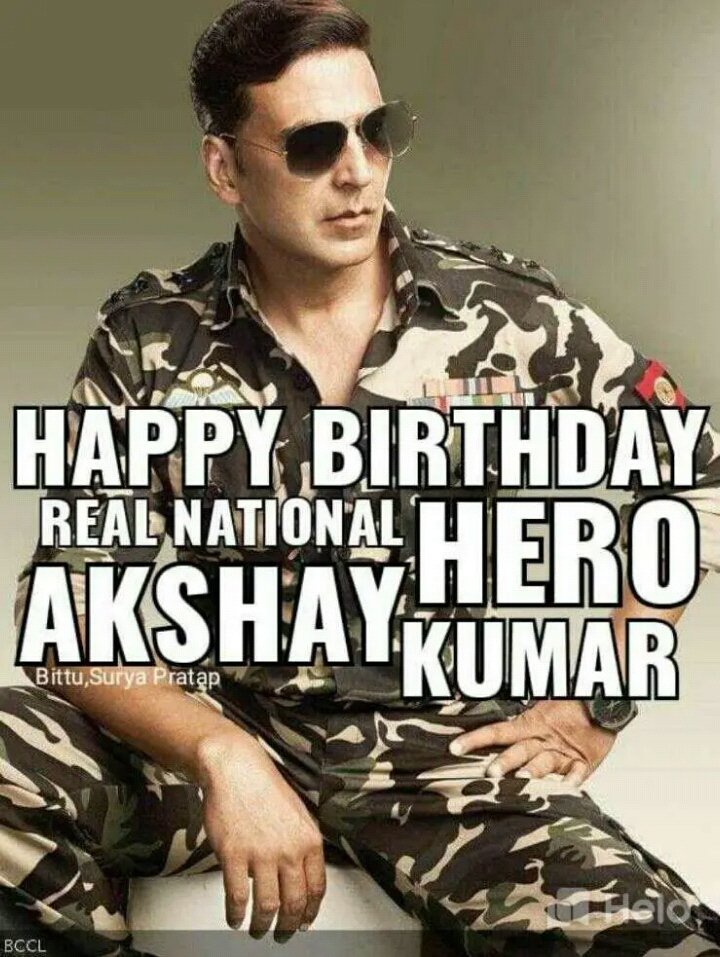  Happy Birthday to Akshay Kumar who is always dedicated to country service.Always Be Healthy Be Happy 