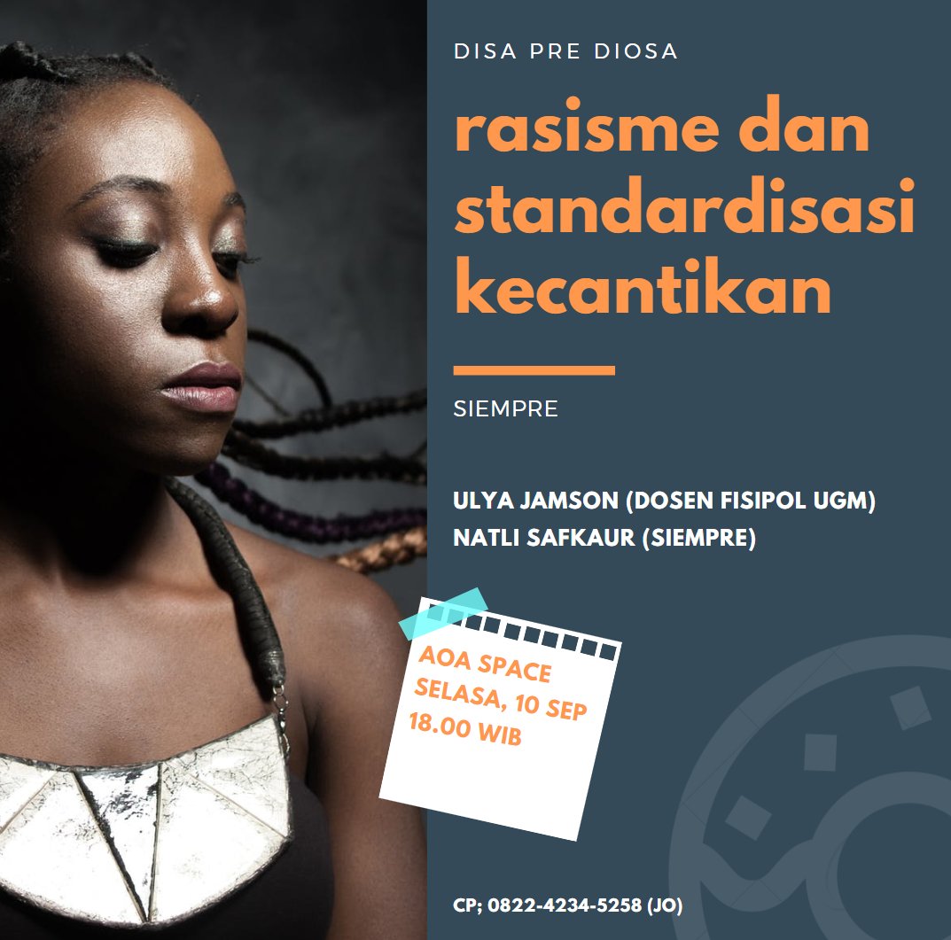 AOA_space's tweet photo. "Rasisme &amp; Standardisasi Kecantikan". Selasa, 10 Sep. Pukul 18.00. Silakan. https://t.co/cc2qpNg9mc