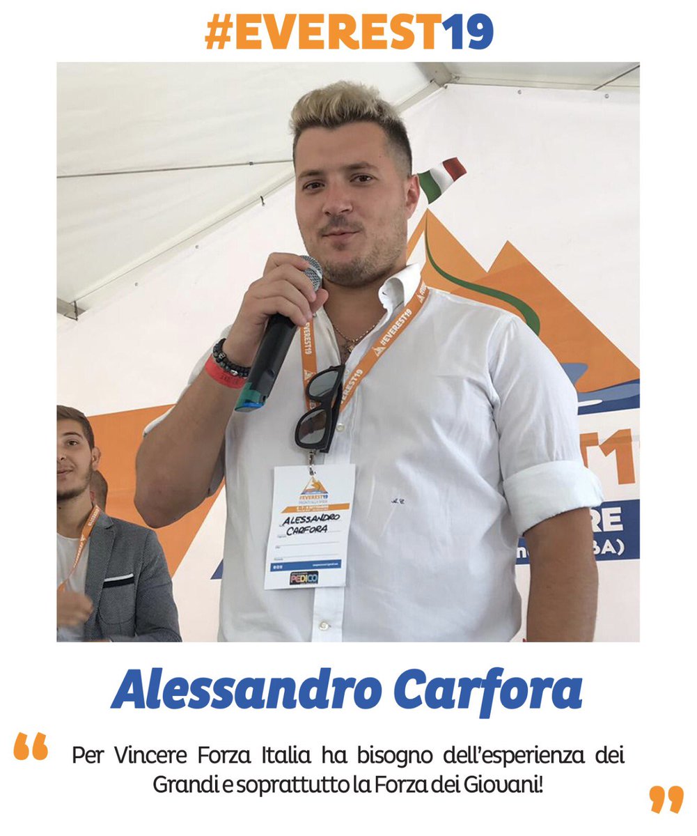 #AlessandroCarfora:”Per Vincere Forza Italia ha bisogno dell’esperienza dei Grandi e soprattutto la Forza dei Giovani!”
#Everest19