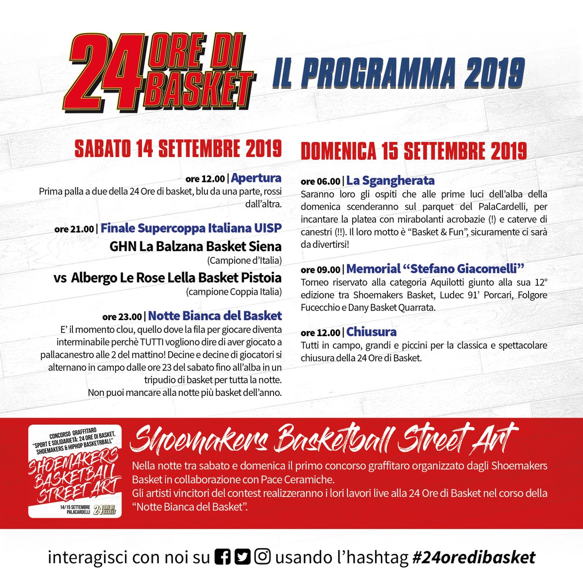 Ecco il programma ufficiale della 16° edizione della #24oredibasket!

#Sifasulserio #Nottebiancadelbasket #FinaleSuperCoppaUISP #MemorialGiacomelli #Sgangherati