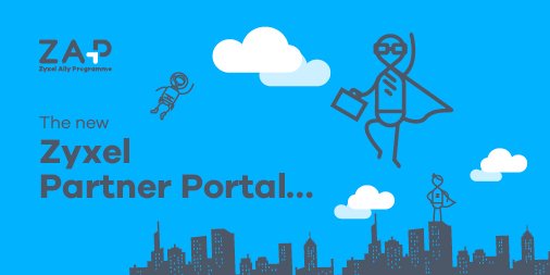 zyxel_partner's tweet photo. We always here to listen to our partners. 
You wanted an easy-to-use portal…so we've just delivered it... Hurry and visit our brand new Zyxel Partner Portal today! #zyxelzap https://t.co/CnaVgLRzYB https://t.co/CpBWAj5wIr