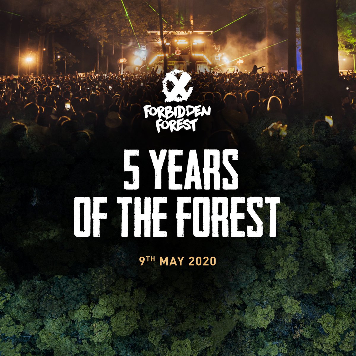 ForbidenForest's tweet photo. In 2020 we will be celebrating 5 years of Forbidden Forest🎉 Join us for our 5th birthday showcases, kicking off 9th May 2020. Register now for Advanced tickets 👉🏼 https://t.co/DJrF86jHTp 🌳 #forbiddenforest https://t.co/ktlSpgqKOj