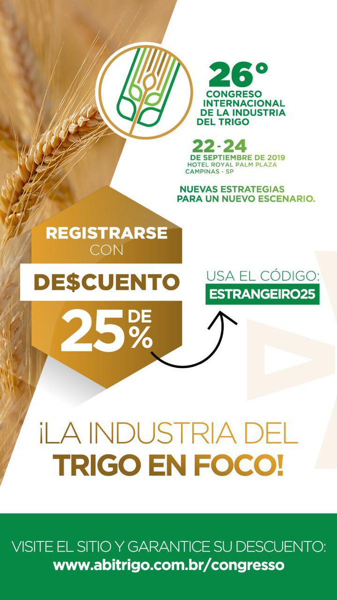 26° Congreso Internacional de la Industria de Trigo en 🌾🇧🇷Brasil

22-24 de septiembre

🎟️Descuento especial para extranjeros

Más info e inscripciones: abitrigo.com.br/congresso/
#Trigo #wheat
