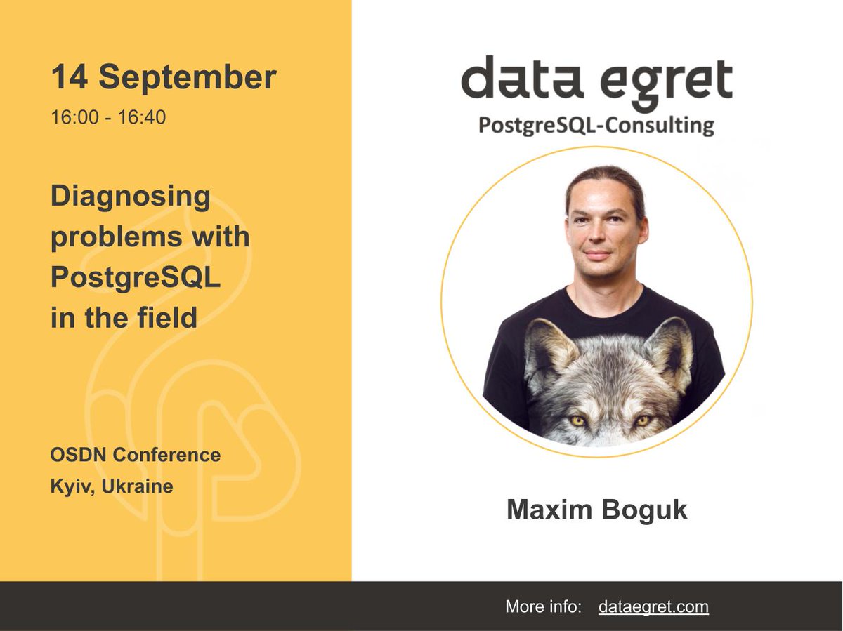dataegret's tweet photo. We invite all local DBA, devops, system administrators and developers to Maxim Boguk's presentation on 14 Sep. at @OSDN_UA, Ukraine! Maxim will be talking about diagnostics of common #Postgresql problems on Linux. Registration is open https://t.co/Y8Lw17jNx5. #dataegret https://t.co/n5TyVIhCPN
