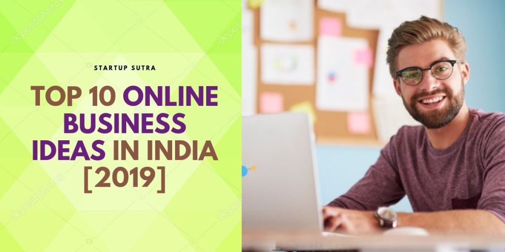 startupsutraind's tweet photo. Top 10 Incredible Online Business Ideas in India [2019] https://t.co/SfQamMu7Y0 https://t.co/vSElQxYk3o