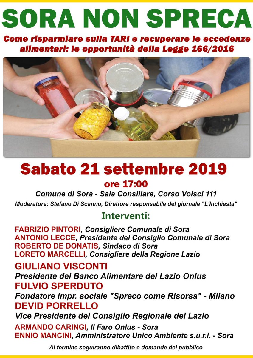 M5S_Sora's tweet photo. #Convegno “Sora non spreca – Come risparmiare sulla #TARI e recuperare le eccedenze alimentari: le opportunità della Legge 166/2016” sabato 21 settembre 2019 ore 17.00, Sala Consiliare del Comune di #Sora. https://t.co/ovu5LKiapT https://t.co/tO9lkY7enI