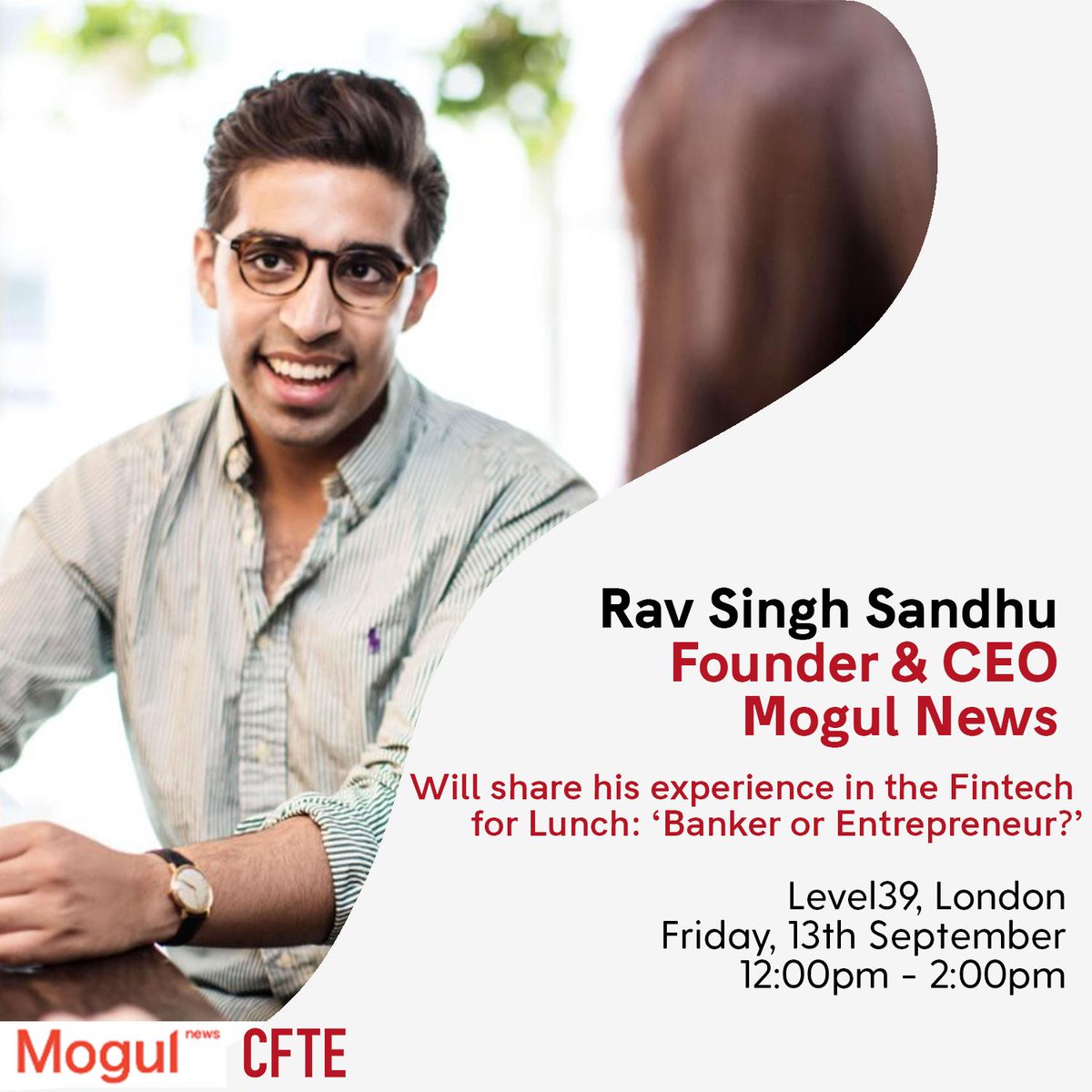 CFTE_Edu's tweet photo. Don't forget to join us this Friday for a session of #Fintech for Lunch and hear @RavMogulNews, the founder of @mogulnews, chronicle his transition from banker to entrepreneur.

Get your tickets here now - https://t.co/xp7Q9GzYBl

See you there!

#CFTE #FallForFintech https://t.co/yOtJrmTn1t