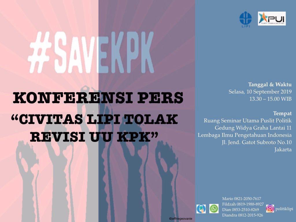 PolitikBRIN's tweet photo. Kami mengundang rekan-rekan wartawan untuk meliput pernyataan sikap Civitas LIPI menolak Revisi UU KPK. Pernyataan sikap akan dilaksanakan pada Selasa, 10 September 2019, Pukul 13.30-15.00 WIB di Ruang Seminar Utama Pusat Penelitian Politik LIPI Lt.11, Gedung Widya Graha LIPI https://t.co/iXdrfH2HeS