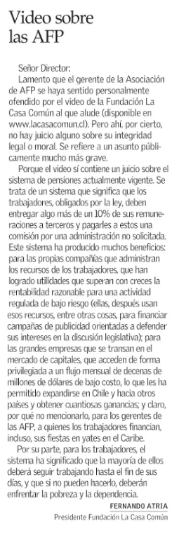 fernando_atria's tweet photo. El gerente de la Asociación de AFP (@AFPdeChile) reclamó, en carta a El Mercurio (5/9), por el video de la fundación La Casa Común, por "agraviante" para "quienes defienden" el sistema previsional. Aquí mi respuesta, como presidente de esa fundación, al sr. Fernando Larraín: https://t.co/7xknQu1fzT