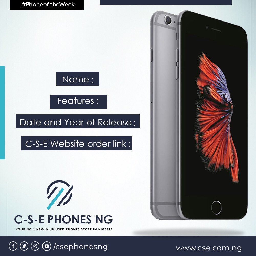 Cse Phones Ng Introducing Our Phoneoftheweek How Well Do You Know Your Smartphones Be Among The Five Lucky Winners Of N2 000 Airtime Cash Giveaway From C S E Phones Ng Tell Us