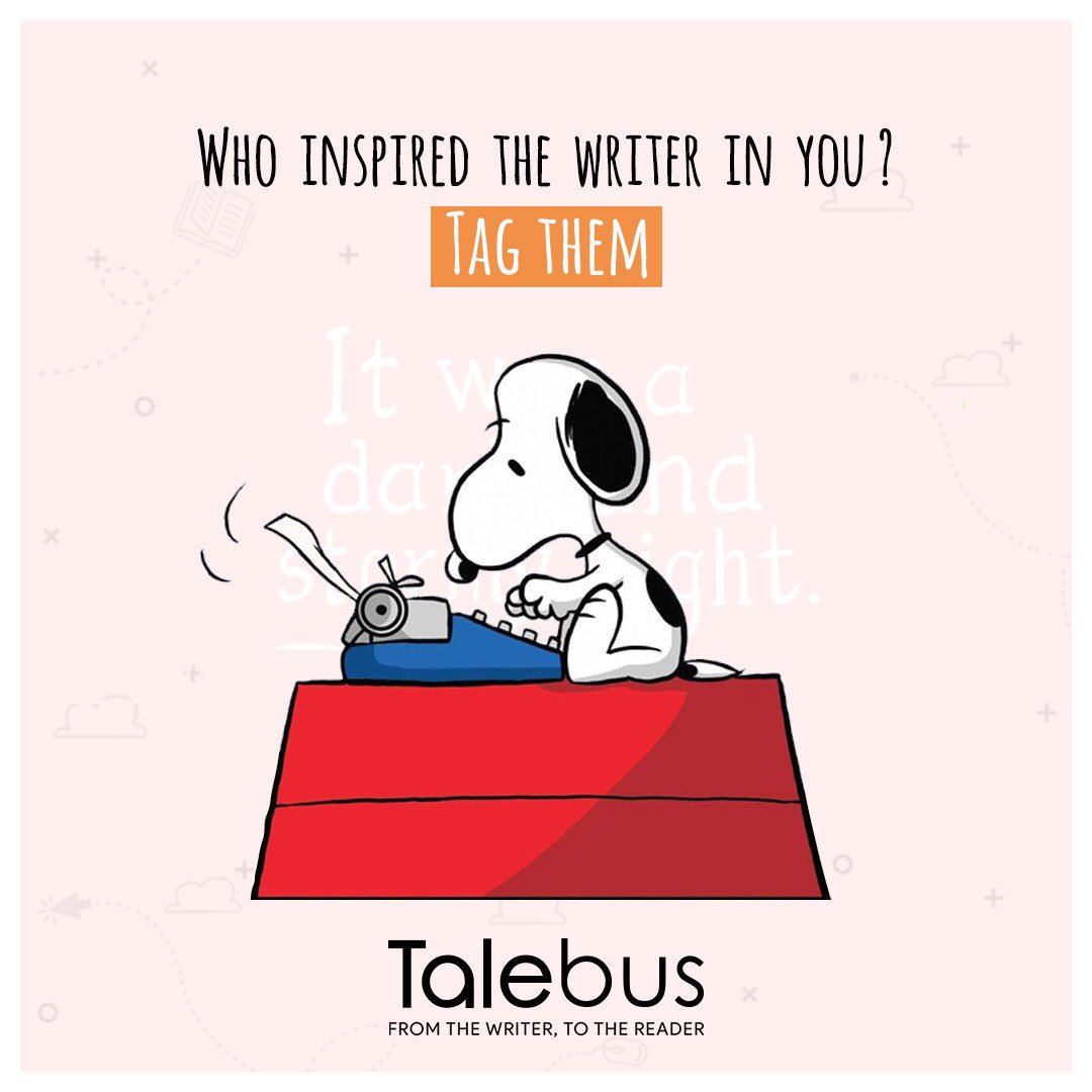 talebus's tweet photo. You’re reading one of your favorite authors, and all of a sudden your fingertips start to tingle; you begin typing away.

Who inspired the writer in you? Tag them and tell us how you were inspired!

#talebus #read #write #share #poet #writer #reader #stories #poems #like #comment https://t.co/seuq8HoFID