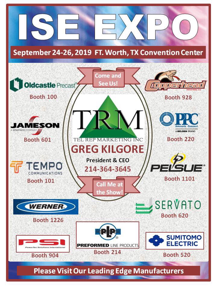 It’s two weeks until the ISE EXPO kicks off in the Great State of Texas.  The entire Tel Rep Team will be in Ft. Worth and we look forward to seeing you there. Make sure to visit our fine leading edge manufacturing partners who’ll be exhibiting at the show.  More news to follow!