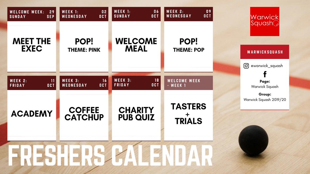 We're coming up to the new year now so it's time for our Freshers calendar! These are just some of the exciting events we've got planned throughout the year!

#warwick #squash #warwicksquash #squashclub #warwickuni