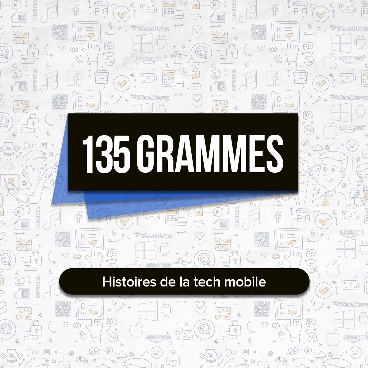 lemobile20's tweet image. Si vous aimez les histoires de la #tech #mobile, le #podcast @135grammes parle de #smartphone et d’entrepreneurs présent sur #lemobile… #IOS #Android #Nokia  #Blackberry…shows.pippa.io/135-grammes/ep…