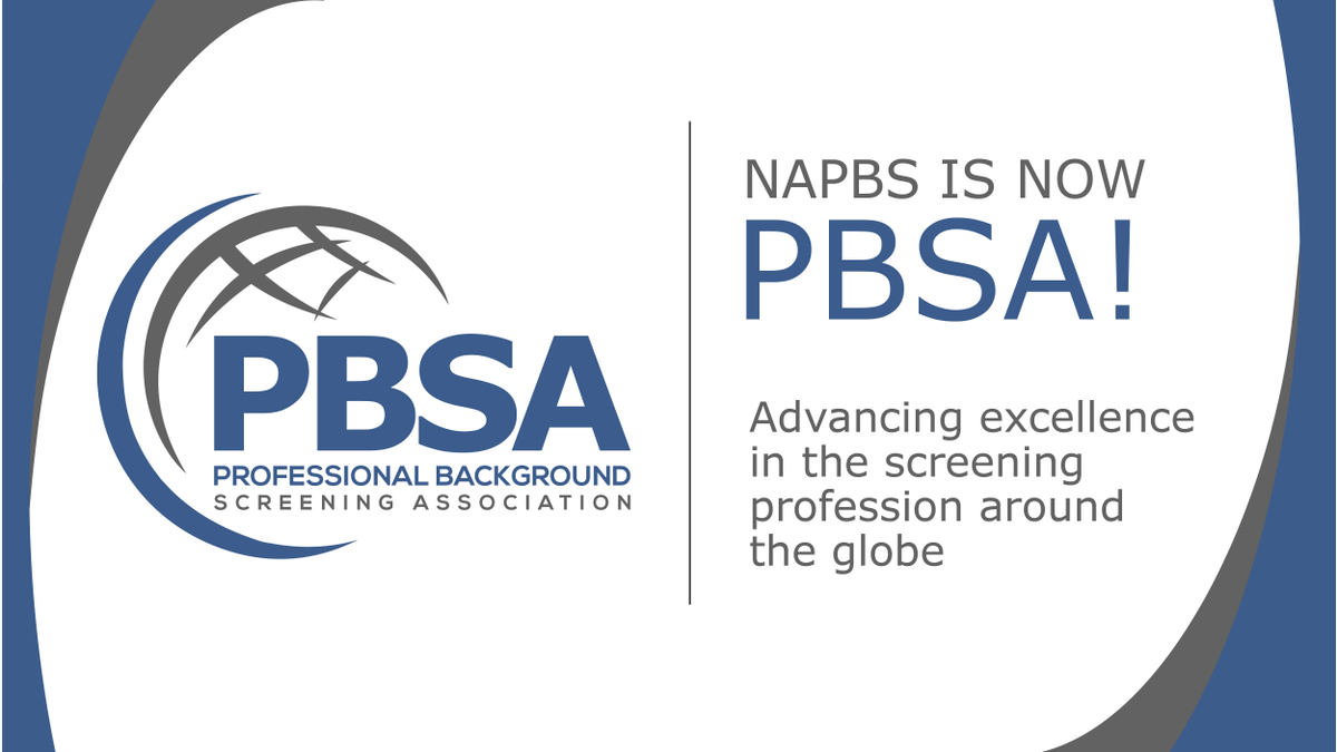 PBSA's tweet photo. NAPBS is now the Professional Background Screening Association (PBSA)! We are so excited for the future of PBSA: a truly global association. #PBSA19 #NAPBS19 https://t.co/XpiGd3URmE