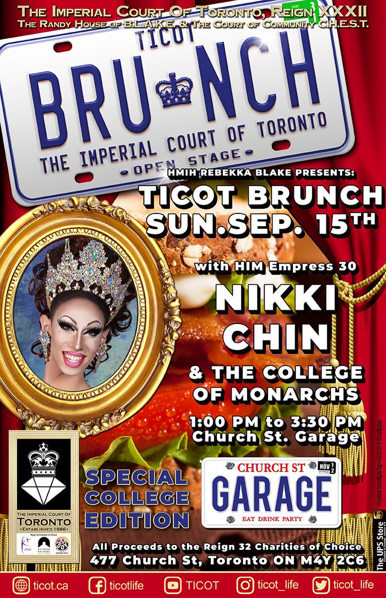 ticot_life's tweet photo. Join Empress 30 @NikkiChin89 & Our College of Monarchs for a special edition brunch @ChurchStGarage on Sun. Sept. 15 2019 from 1-3:30pm #ticot #ticotlife #theimperialcourtoftoronto #dragqueen #charity #fun https://t.co/LBMp1NR9m1
