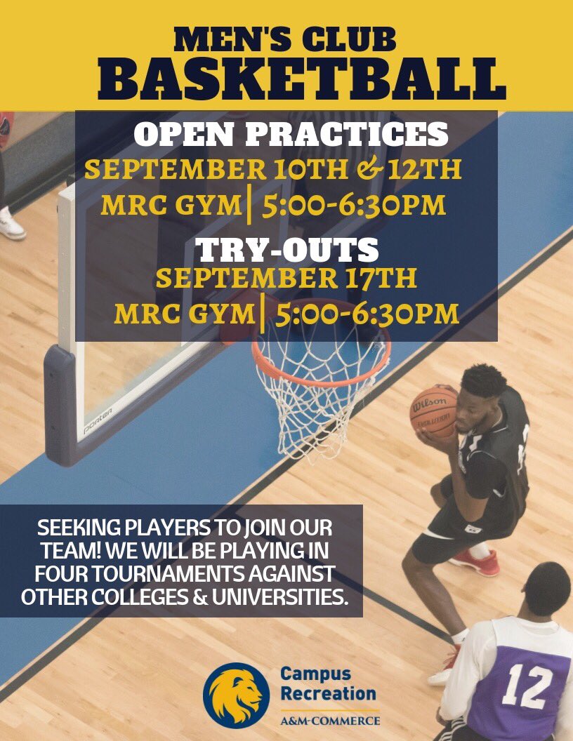 TamucClubBall's tweet photo. 🏀CLUB BASKETBALL TRYOUTS ON SEPTEMBER 17TH🏀

Come and tryout for a chance to represent the university by being a part of the club team! 👀🏀🔥

#tamuc #tamuc23 https://t.co/Wuw9Mbkcjw