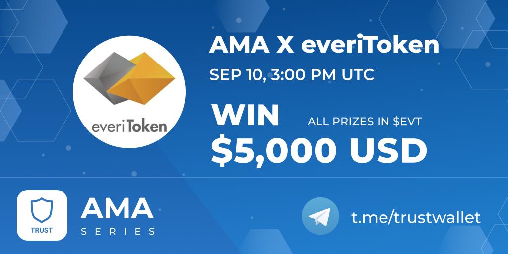 TrustWallet's tweet photo. Join us 📅 SEP10 🕒 3PM UTC for an AMA with @everiToken CEO Brady Luo on Telegram https://t.co/QNYJDBfU1g 

🏆 $5,000 USD worth of $EVT are up for grabs!

EXTRA WIN: Comment your $BNB address, attach screenshot, tag 3 friends and retweet. $100 in $EVT for 5x Lucky once. 24h left! https://t.co/7CKOhf3d4V