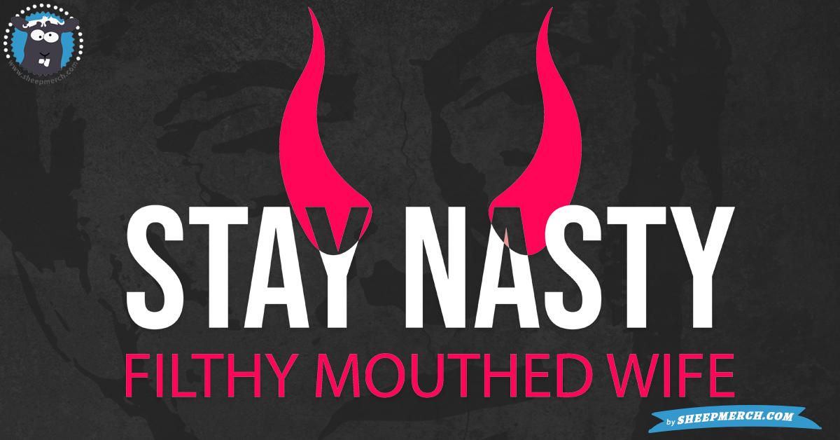 sheepmerch's tweet photo. Stay Nasty Filthy Mouthed Wife
Click here: https://t.co/23cWUODMTq
#FilthyMouthedWife #FilthyMouthedTrump #FilthyMouthedPresident https://t.co/T1xC2Ggfko