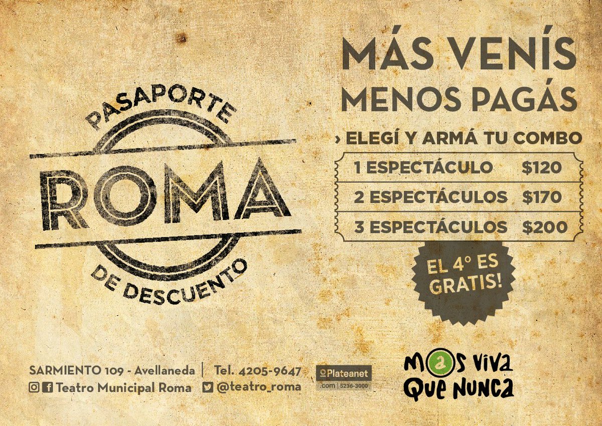 teatro_roma's tweet photo. #AgendaCultural | Compartimos las funciones de esta semana en el #TeatroRoma🎭
Aprovecha la promoción #PasaporteRoma, más venís, menos pagas. Una función $120, dos funciones $170, tres funciones $200 y la cuarta es gratis.
#RomaTango🎻 #TeatroQueEmociona💞 #CulturaMdA💚 https://t.co/7j5SVQhA0E