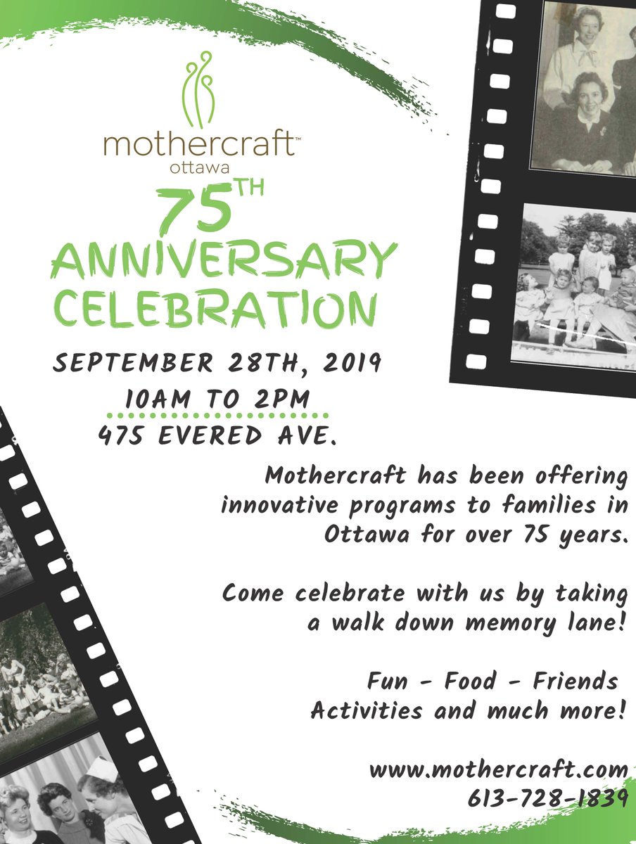 Mothercraft Ottawa is celebrating our 75th Anniversary!
Join us at 475 Evered Avenue on Sat, September 28 from 10 am-2:00 pm. Food trucks, entertainment, fun activities &amp; memories &amp; more! Please share this invitation with anyone who has a connection to Mothercraft.