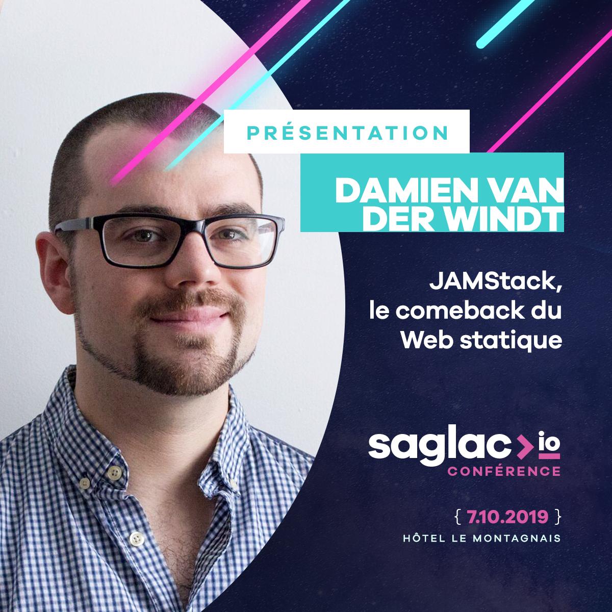 saglacio's tweet photo. Le prochain conférencier qu'on vous présente, Damien Van Der Windt, va nous parler de "JAMStack, le comeback du Web statique"! https://t.co/6ni9P3TPCp