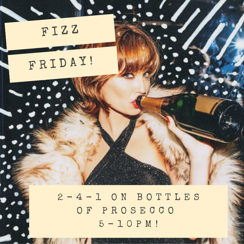 Friday's just got better! 

Fizz Fridays 2-4-1 on bottles of Prosecco until 10pm! 🍾

#friyay