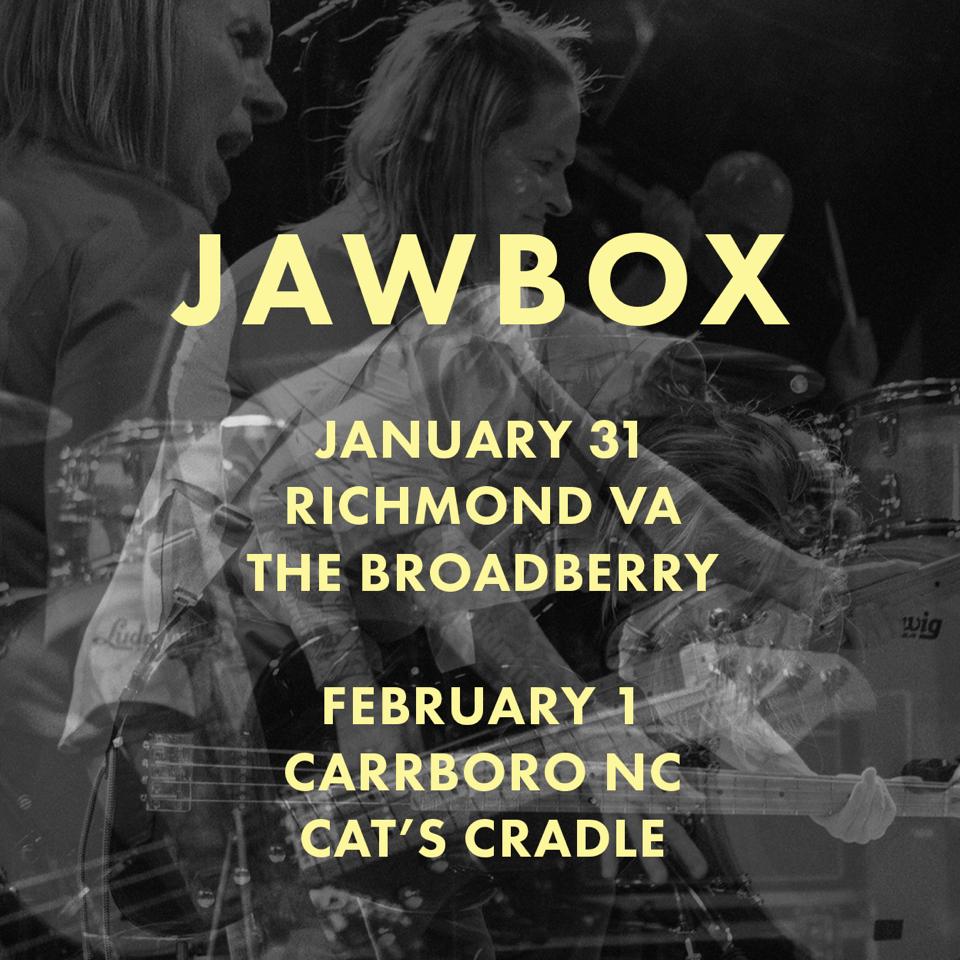 dischordrecords's tweet photo. . @jawboxofficial have announced two more shows.
1.31.20 - Richmond, VA @ The Broadberry
2.1.20 - Carrboro, NC @ Cat's Cradle
https://t.co/jtonbcH22y https://t.co/SUXbw2bKH1