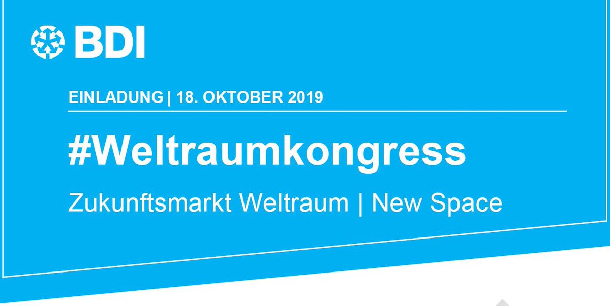 Wachter__M's tweet image. EINLADUNG - @Der_BDI #Weltraumkongress am 18. Oktober 2019 in #Berlin. Diskutieren Sie mit u.a. #BDI Präsident #Kempf, @peteraltmaier, @OHB_SE CEO #Fuchs, @esa Astronaut @Explornaut @tj_tweets @hodike &amp;amp; Grußwort von @janwoerner. Anmeldung &amp;amp; Programm: tinyurl.com/y3z5xche 🚀🛰