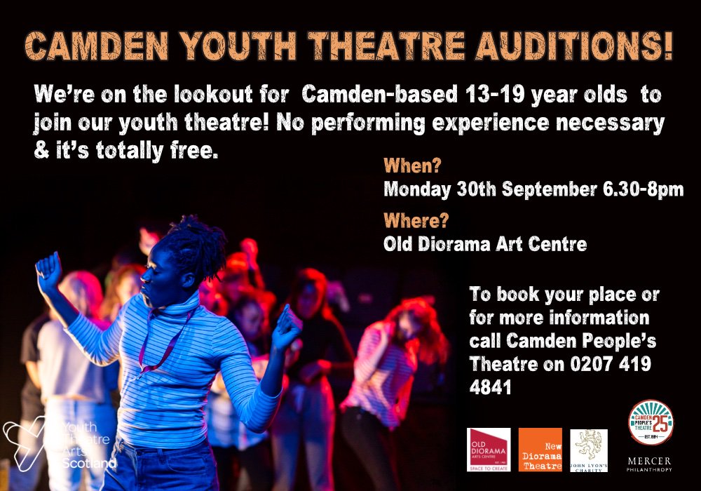 newdiorama's tweet image. This year we're running our free youth theatre @Camden_YT again with @CamdenPT &amp;amp; @olddiorama. Know any young people in #Camden? Send them our way! Please RT. 
Thanks to @JohnLyonCharity  for their continued support.