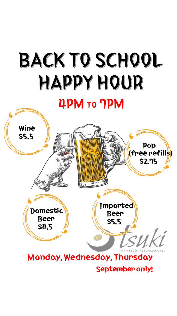 🎀BACK TO SCHOOL HAPPY HOUR🎀
Enjoy happy hour with your family or friends and chill out at Tsuki 😍 

Tsuki Happy Hour is
🥂 4-7pm on Monday, Wednesday, and Thursday
🍻 only in September!