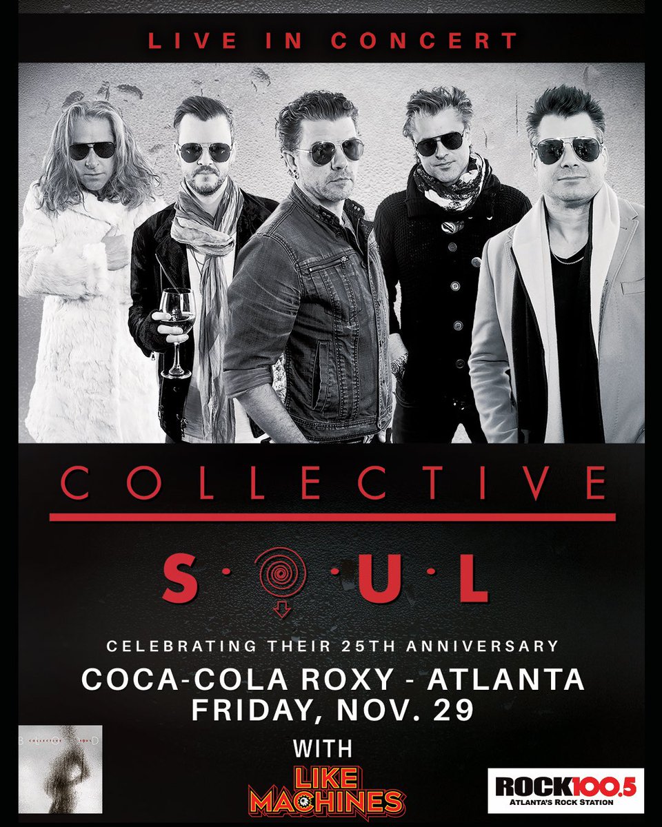 likemachinesatl's tweet photo. Change your Thanksgiving plans! We’re so excited to be supporting our good friends @collectivesoul!
November 29
Atlanta, GA at @CocaColaRoxy
Presented by @ROCK1005Atlanta
⚙️⚙️⚙️
#Rock #HardRock #LikeMachines #CollectiveSoul #RunHide #Atlanta #CocaCola https://t.co/tdSszOweQv