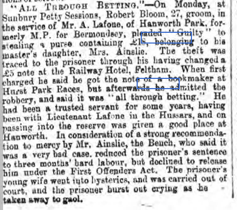 HistoryHph's tweet photo. Today 1894 Robert Bloom  a groom in the service of Mr Alfred Lafone @HanworthPkHouse  accused &amp; found guilty of stealing a purse containing £18 belonging to Mrs Ainslie, the masters daughter. His sentence - 3 months hard labour! @KenZeroHarm @kt4ut @bentley_priory @ihr_history https://t.co/KxiSu1sEKW