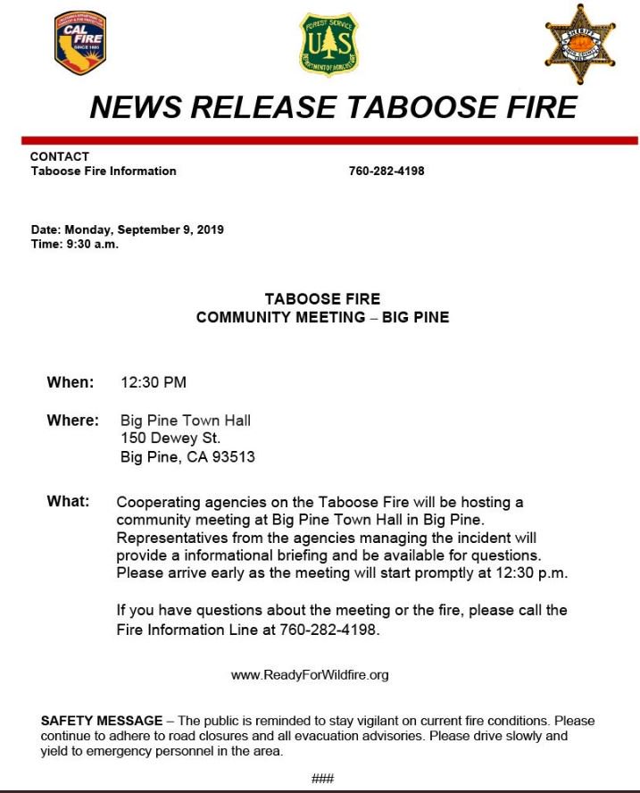 Taboose Fire News Release regarding Community Meeting, Big Pine Town Hall, September 9th, 12
:30 PM.