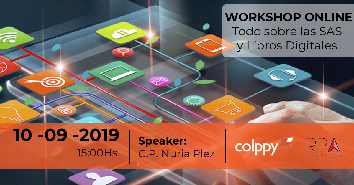 Colppy's tweet photo. Workshop Online: Todo sobre las SAS y Libros Digitales
Te esperamos en nuestra nueva capacitación gratuita a cargo de Nuria Plez de @RPAConsulting.
☑️Hablaremos de esta nueva sociedad y la solución de #Colppy.
Mañana 10/9 de 15 a 16.
Inscribite en https://t.co/xfoqBLcWxI https://t.co/9r0JcsRvHQ