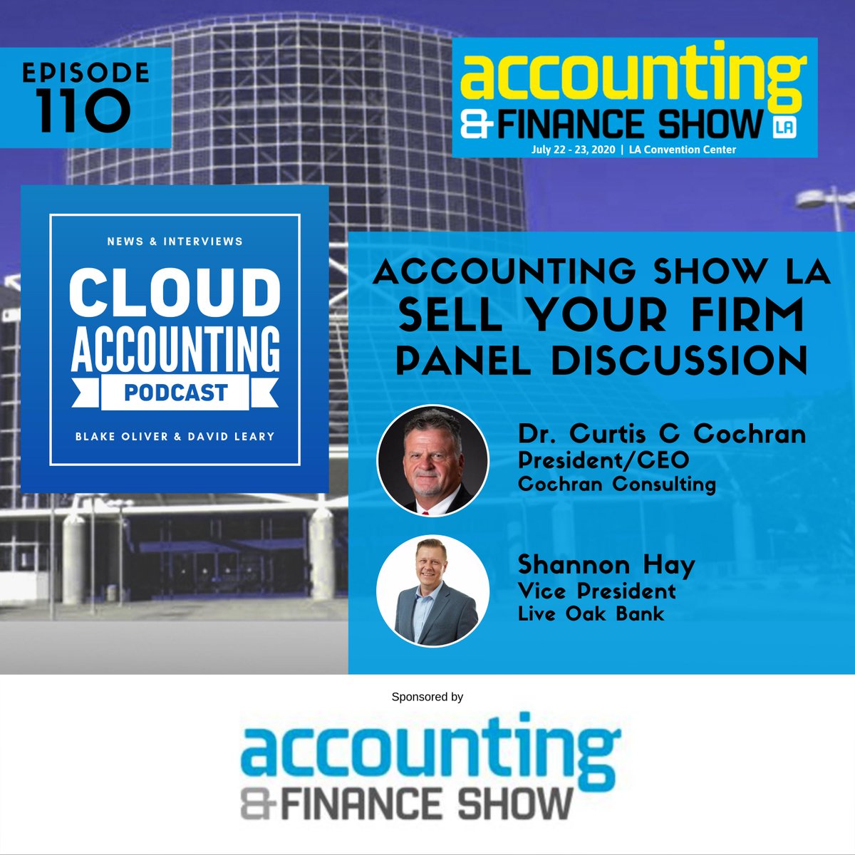 AcctPod's tweet photo. #CloudAccounting #Podcast Episode 110 Sponsored by @AccountingShow
LISTEN 🎧 https://t.co/1BSabHfYCC
#AccountingShowLA "Sell Your Firm" panel discussion with @OptimizeCoachCC and @ShannonHayLOB
#AccountingShowTO https://t.co/qBsdgTfs7U