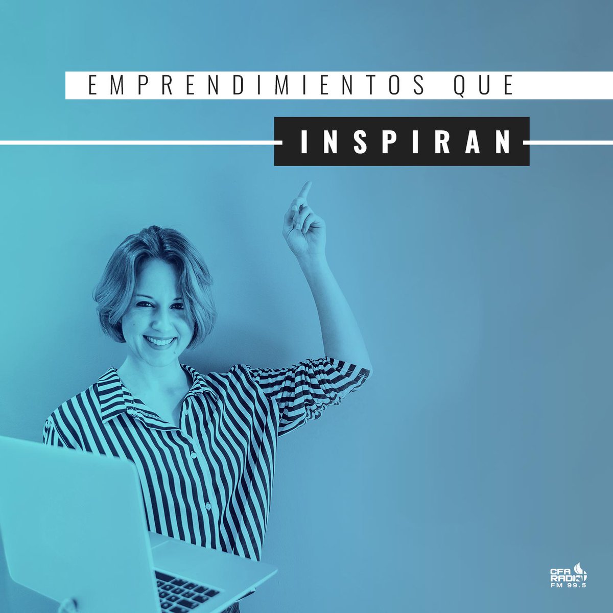 CFAMedios's tweet photo. Si estabas necesitando un empujoncito para empezar ese emprendimiento que tanto planeaste, no te pierdas todos los testimonios y tips que tenemos esta semana en #VQLL 💪. 
.
.

🔹De 14:00 a 16:00 hs por la 99.5 FM🔹 https://t.co/JcSXF7weoY
