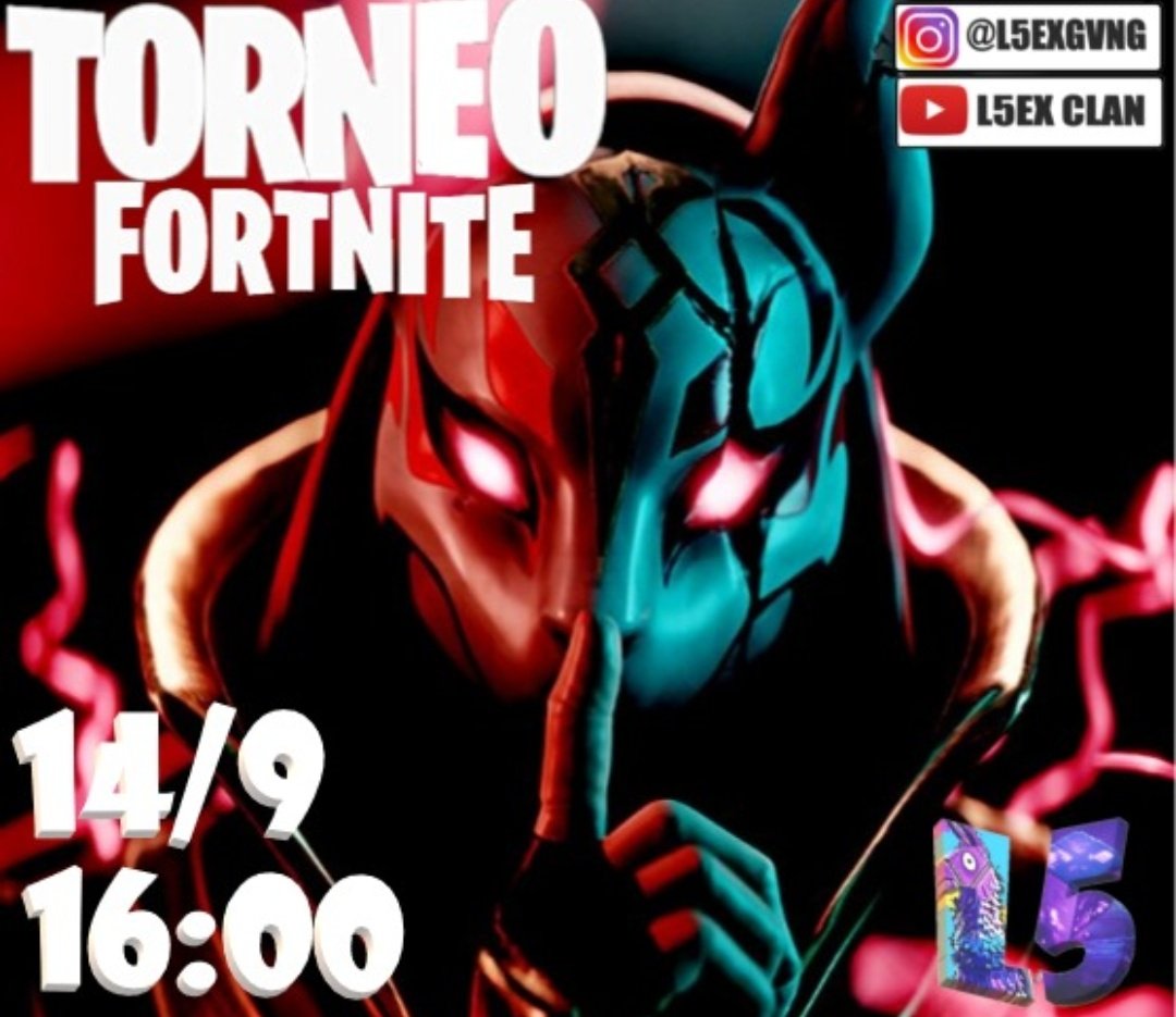 TORNEO DE FORTNITE
14 DE SEPTIEMBRE A LAS 16.00h

- 3 partidas en solitario
- 2 en duos 
- 2 en squads

*REQUISITIOS*

DAR RT A ESTE TWEET
SUSCRIBIRSE AL CANAL DE L5EX CLAN
SEGUIRNOS EN INSTAGRAM

(ambas redes sociales estan en el cartel del torneo)

ORGANIZA L5EX CLAN.