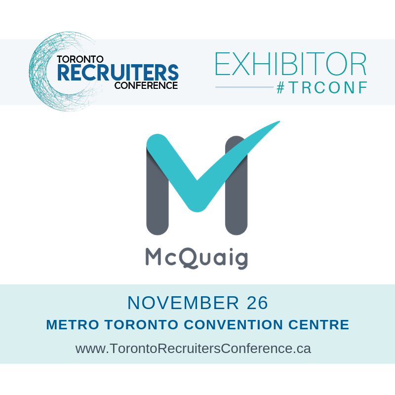 torecruiters's tweet photo. We're excited to welcome @mcquaigsolution as an exhibitor at our #Toronto #Recruiters Conference on Nov. 26 at Metro Toronto Convention Centre!
Register for #TRCONF now: https://t.co/ZUVZBmDdpZ
#TOrecruitersconference #recruitment #hire #develop #retain #technology #tech https://t.co/KwI8cpmzng